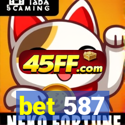 bet 587